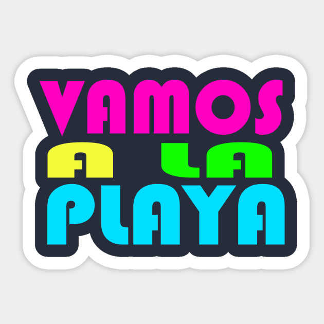 Vamos A La Playa